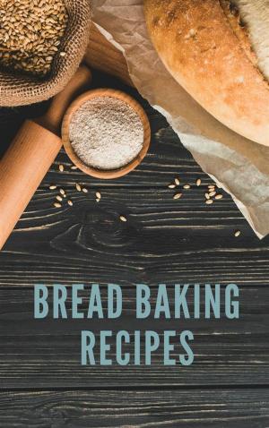 Book cover of Bread Baking Recipes