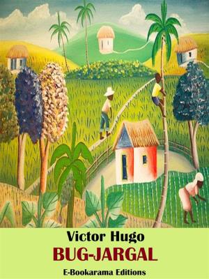 Cover of the book Bug-Jargal by Lope de Vega