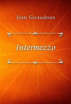 Cover of the book Intermezzo by G. P. R. James