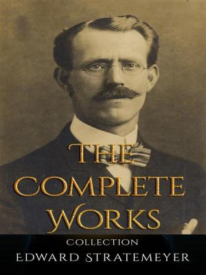 Book cover of Edward Stratemeyer: The Complete Works