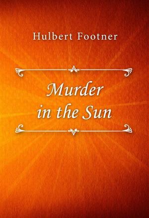 Cover of the book Murder in the Sun by Delly