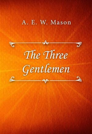Book cover of The Three Gentlemen