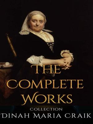 Book cover of Dinah Maria Craik: The Complete Works