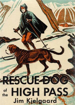 Cover of the book Rescue Dog of the High Pass by C. S. Forester