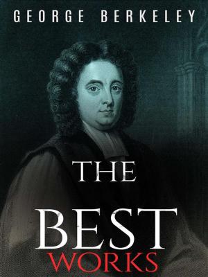 Book cover of George Berkeley: The Best Works