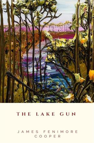 Cover of the book The Lake Gun by M. R. James