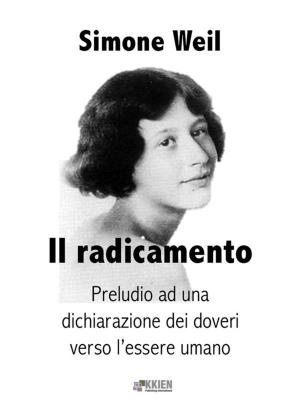 Cover of the book Il radicamento by Helena P. Blavatsky