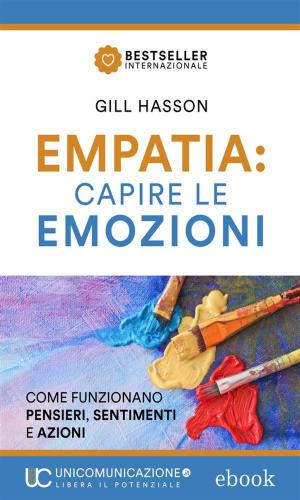 Cover of the book Empatia capire le emozioni by Jamie Geraghty