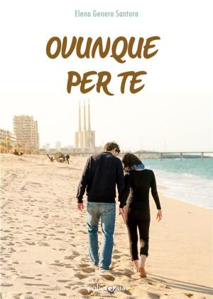 Book cover of Ovunque per te