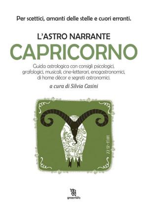 Cover of the book L'astro narrante – Capricorno by China Miéville