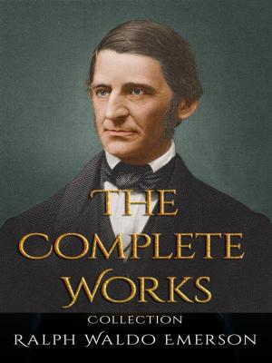 Book cover of Ralph Waldo Emerson: The Complete Works