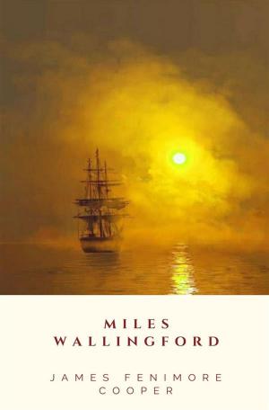 Cover of the book Miles Wallingford by John Stuart Mill
