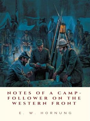 Cover of the book Notes of a Camp-Follower on the Western Front by John Buchan