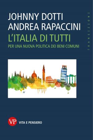 Cover of the book L'Italia di tutti by Silvina Pérez, Lucetta Scaraffia