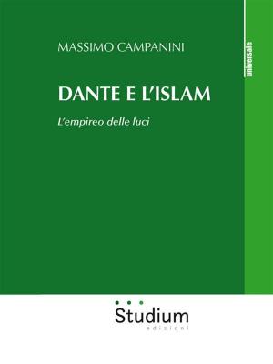 Cover of the book Dante e l'Islam by Enrico Berti