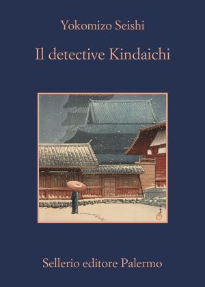 Cover of the book Il detective Kindaichi by Andrea Camilleri