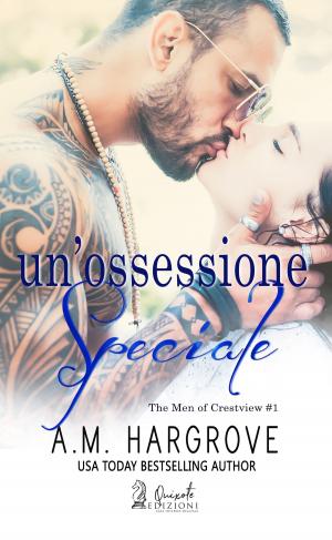 Cover of the book Un'ossessione speciale by A.M. Hargrove, Terri E. Laine
