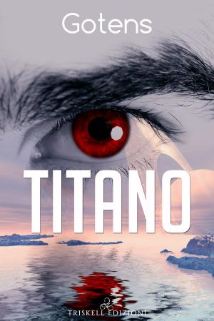 Cover of the book Titano by Kaje Harper