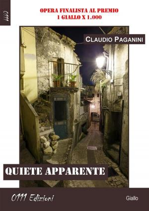 Cover of the book Quiete apparente by Cosimo Raviello