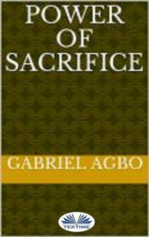 Cover of the book Power of Sacrifice by Andrzej Stanislaw  Budzinski