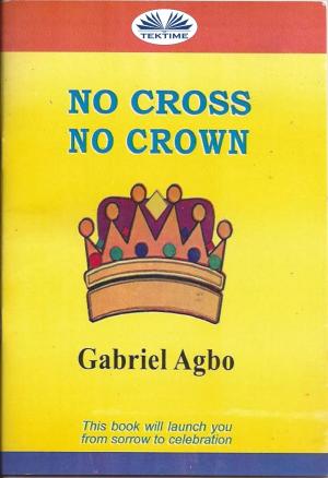 Cover of No Cross No Crown