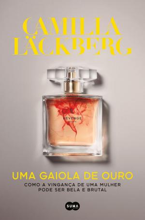 Cover of the book Uma gaiola de ouro by Hans Rosenfeldt, Michael Hjorth
