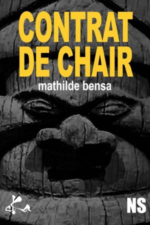 Cover of the book Contrat de chair by Florent Jaga