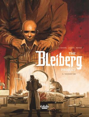 Cover of the book The Bleiberg Project 3. Patient 302 by Bartolomé Segui Nicolau, Felipe Hernández Cava
