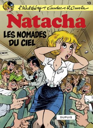 Cover of the book Natacha - tome 13 - Les nomades du ciel by Cauvin, Bédu