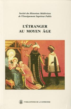 Cover of the book L'étranger au Moyen Âge by Collectif
