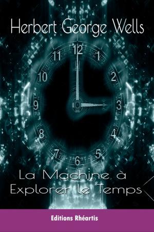 Cover of the book La Machine à Explorer le Temps by Victor Hugo