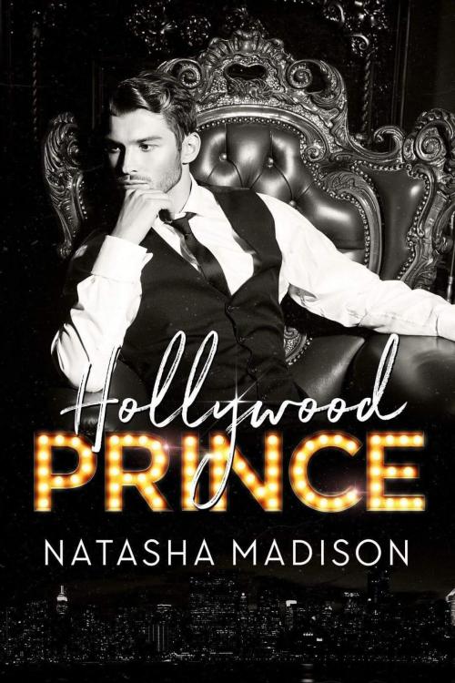 Cover of the book Hollywood Prince by Natasha Madison, Natasha Madison