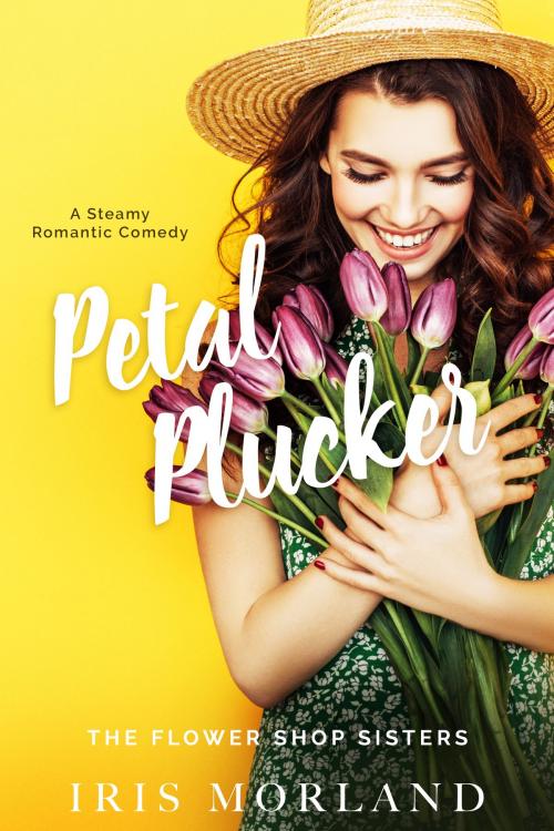Cover of the book Petal Plucker by Iris Morland, Blue Violet Press LLC