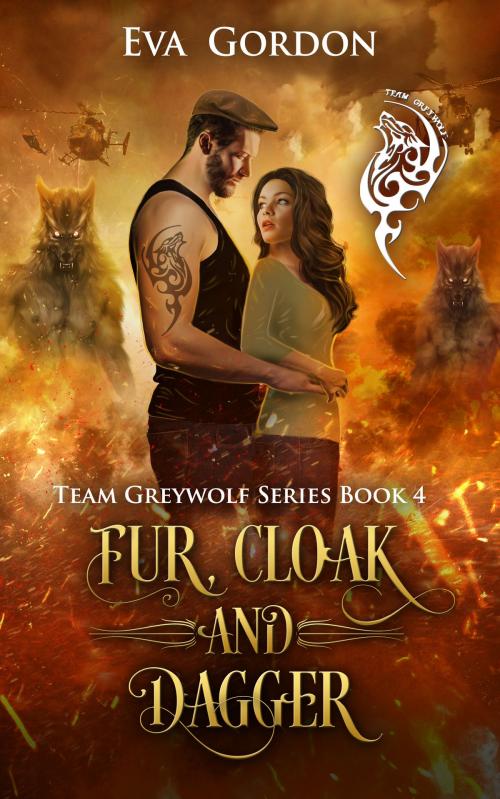 Cover of the book Fur, Cloak and Dagger by Eva Gordon, Eva Gordon
