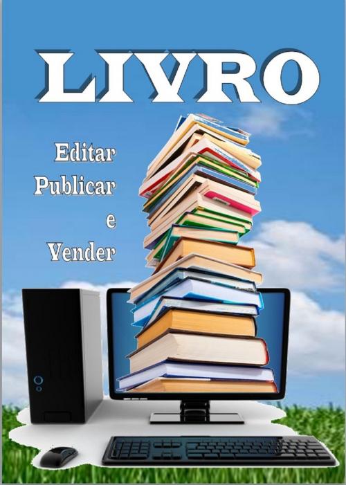 Cover of the book LIVRO by Carlos Costa, Carlos Araujo Carujo