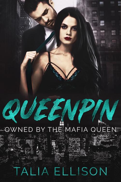 Cover of the book Queenpin by Talia Ellison, Talia Ellison