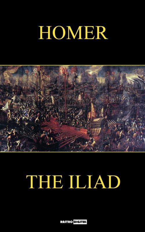 Cover of the book The Iliad by Homer, Rastro Books