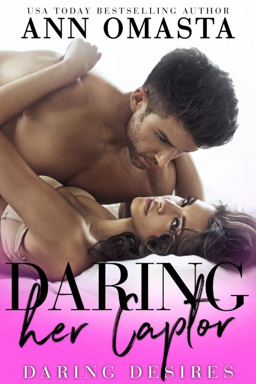 Cover of the book Daring her Captor by Ann Omasta, More Happily Ever Afters