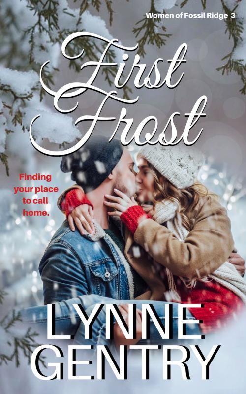 Cover of the book First Frost by Lynne Gentry, Travel Light Press