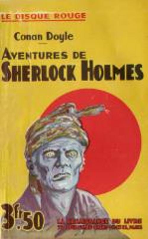 Cover of the book Les Aventures de Sherlock Holmes by Arthur Conan Doyle, Renaissance du livre