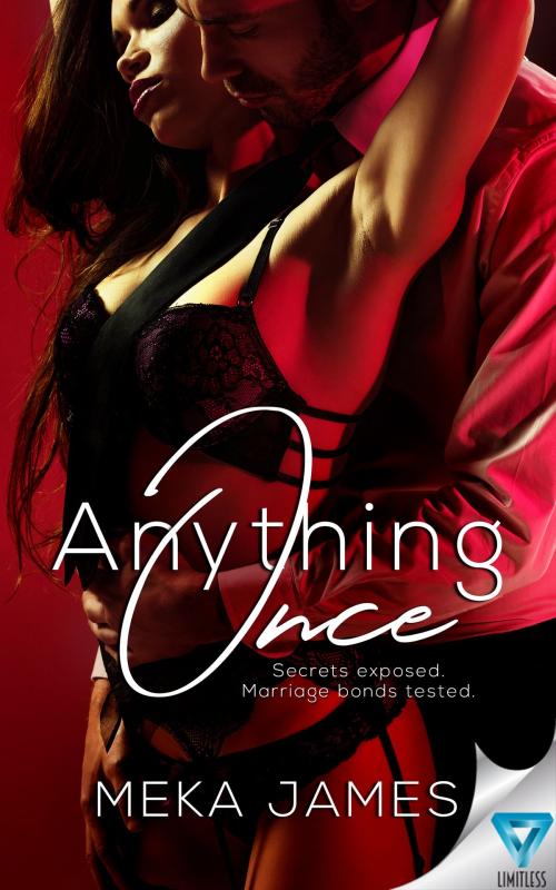 Cover of the book Anything Once by Meka James, Limitless Publishing LLC
