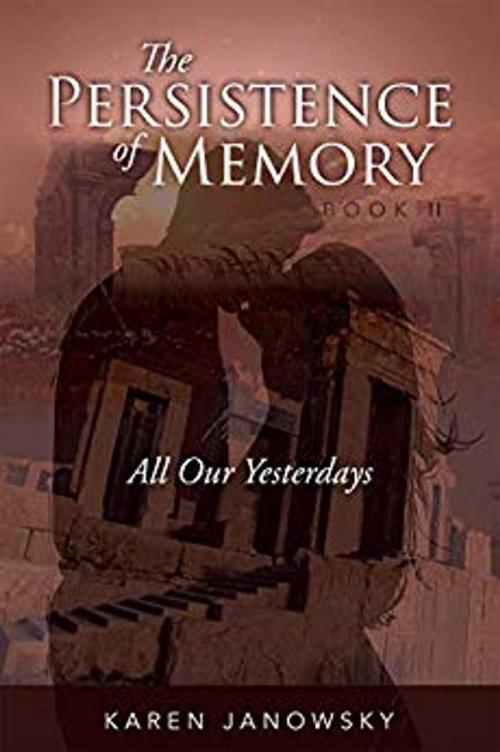 Cover of the book The Persistence of Memory by Karen Janowsky, Mill City Press
