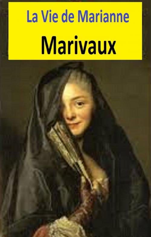 Cover of the book La Vie de Marianne by Marivaux, GILBERT TEROL