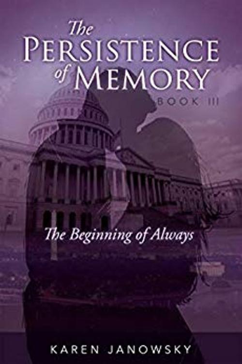 Cover of the book The Beginning of Always by Karen Janowsky, Mill City Press