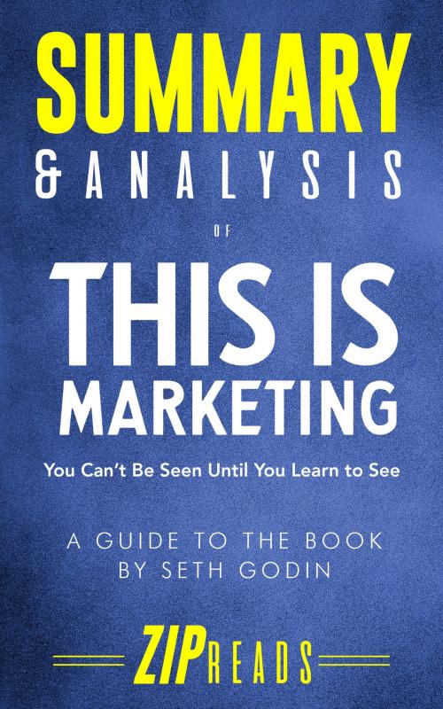 Cover of the book Summary & Analysis of This Is Marketing by ZIP Reads, ZIP Reads