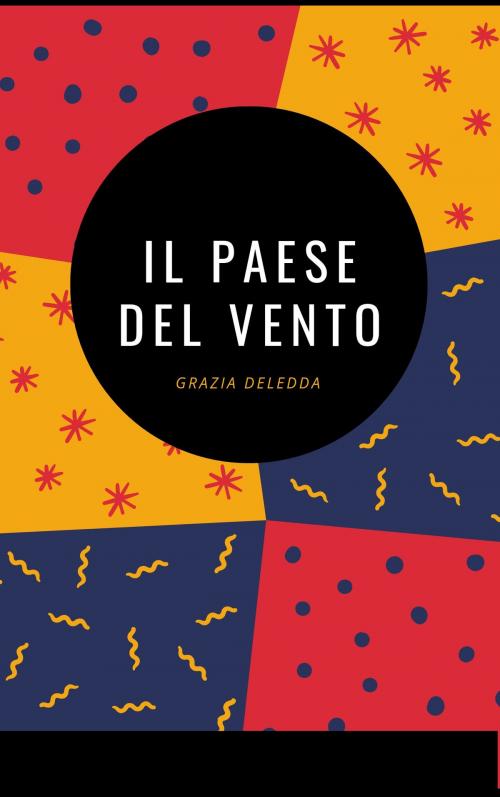 Cover of the book Il paese del vento by Grazia Deledda, FraLu