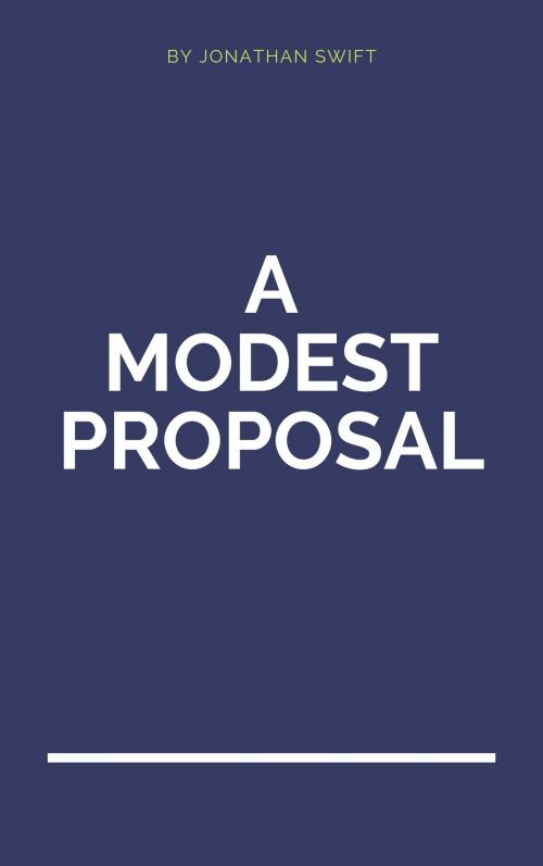 Cover of the book A Modest Proposal by Jonathan Swift, FraLu