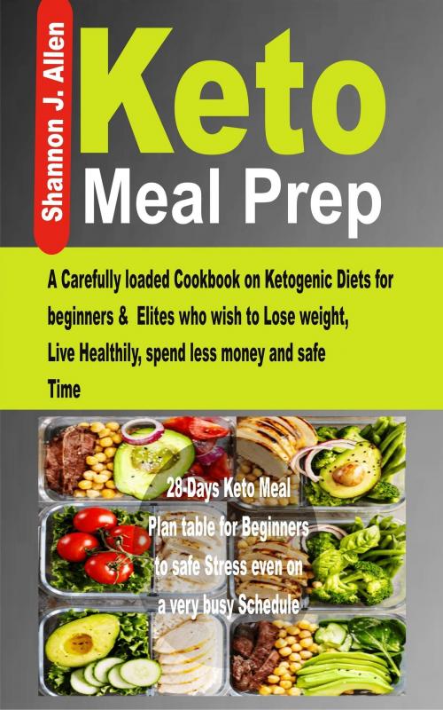 Cover of the book Keto Meal Prep by Shannon J. Allen, PublishDrive