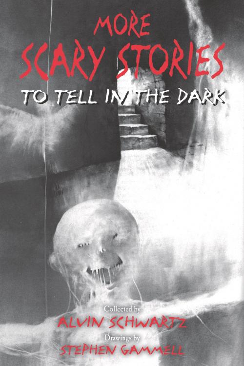 Cover of the book More Scary Stories to Tell in the Dark by Alvin Schwartz, HarperCollins