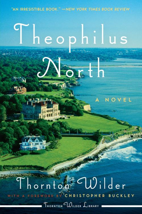 Cover of the book Theophilus North by Thornton Wilder, Harper Perennial Modern Classics